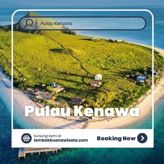 Trip Pulau Kenawa